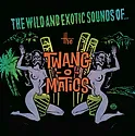 THE WILD AND EXOTIC SOUNDS