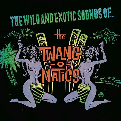 LP The Wild and Exotic Sounds