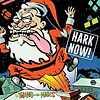 7'' XMAS EP HARK NOW!